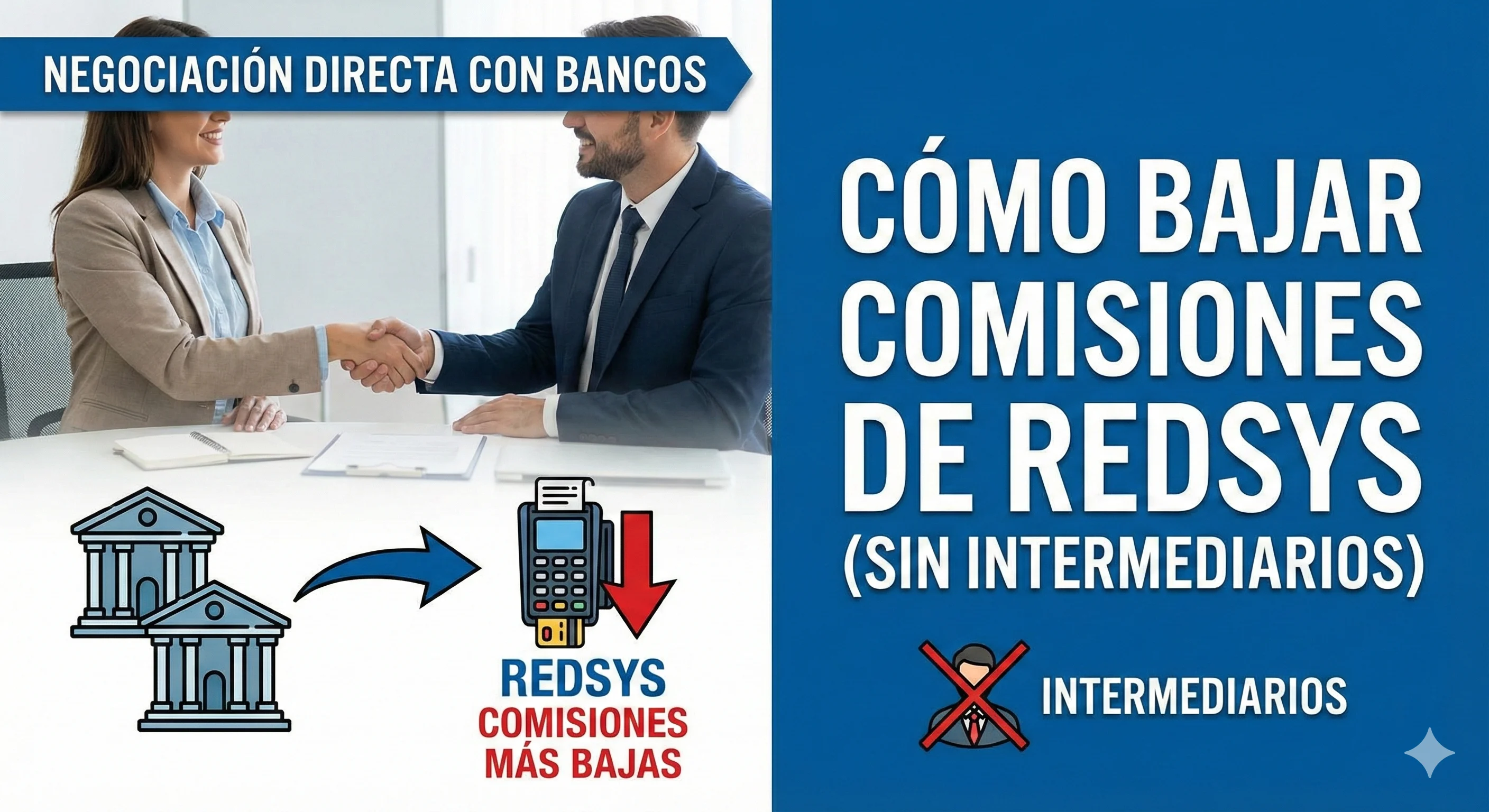 Ilustracion sobre como bajar comisiones de Redsys negociando con bancos y evitando intermediarios